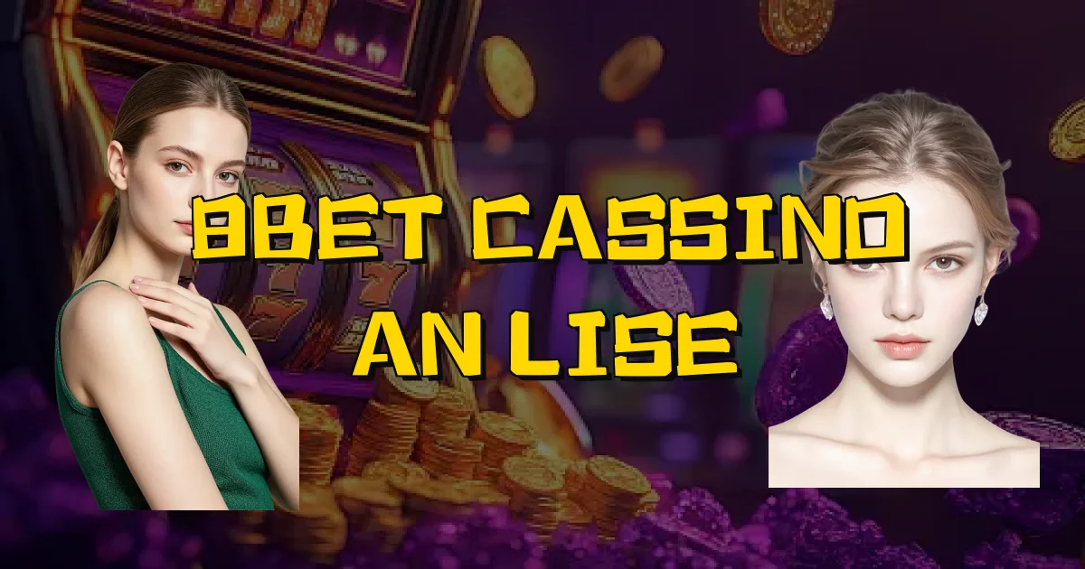 8Bet Cassino Análise Oficial