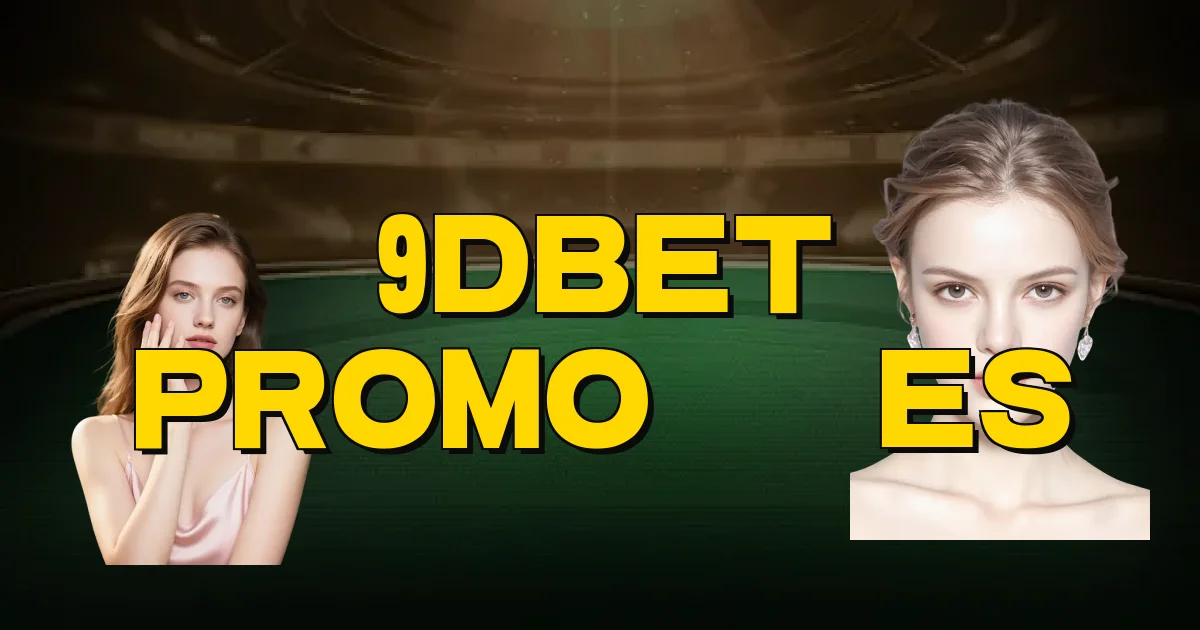 9Dbet Promoções Oficial