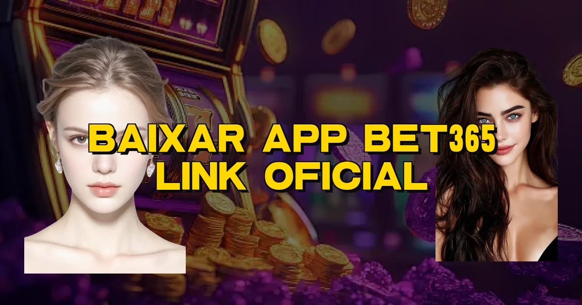 Baixar App Bet365 Link Oficial Oficial