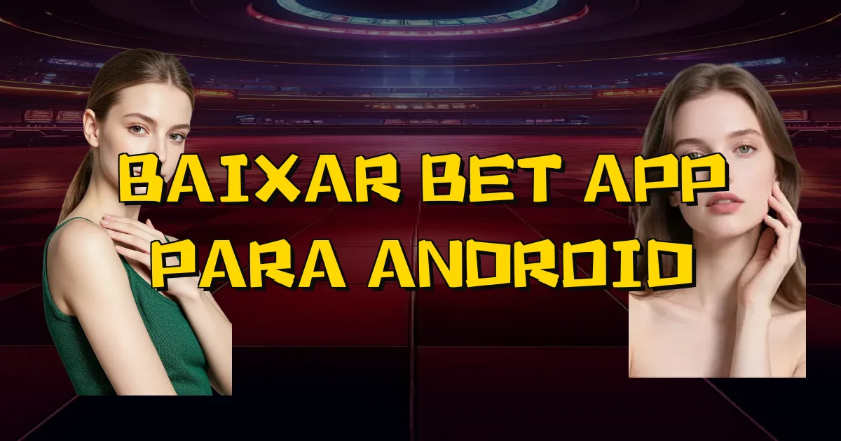 Baixar Bet App Para Android Oficial