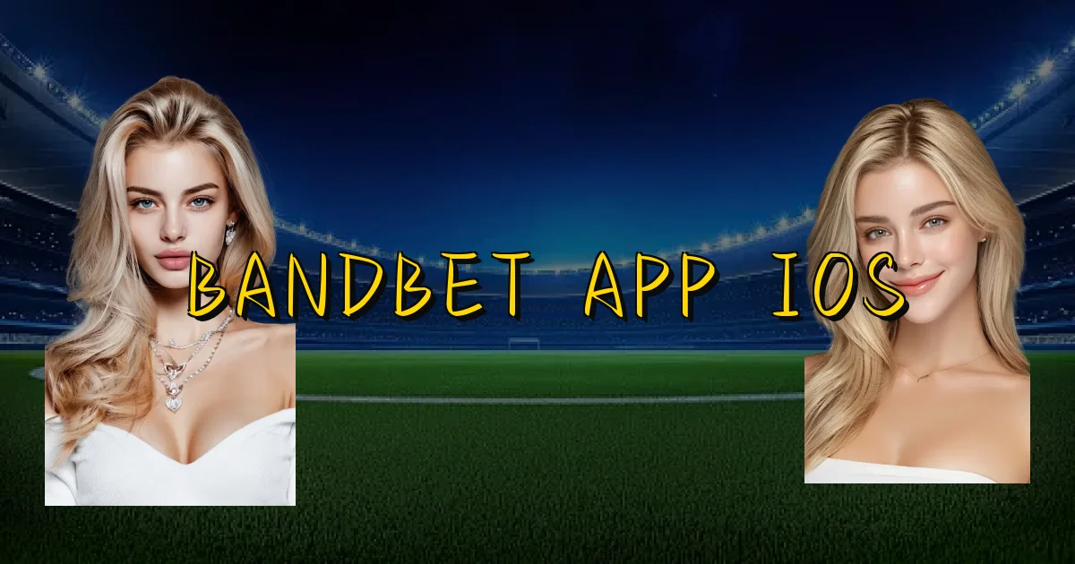 Bandbet App Ios Oficial
