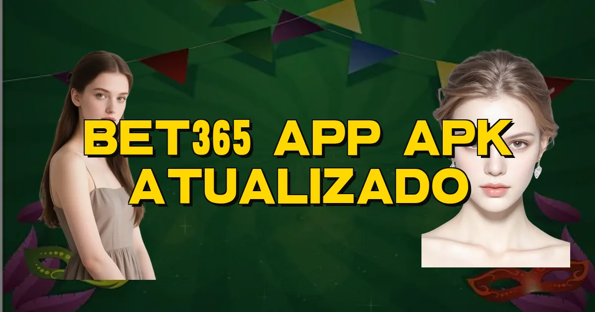 Bet365 App Apk Atualizado Oficial