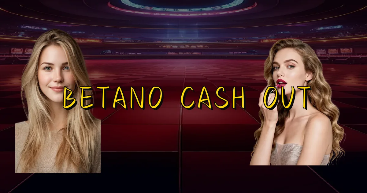 Betano Cash Out Oficial