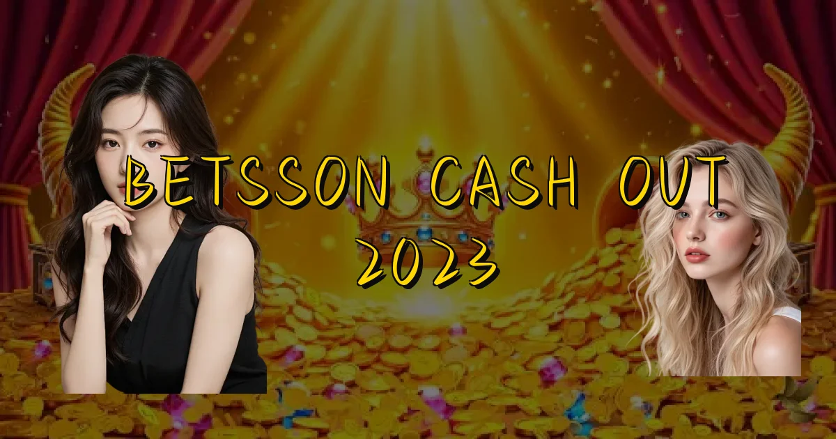 Betsson Cash Out 2023 Oficial