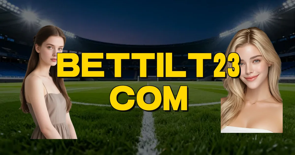 Bettilt23 Com Oficial