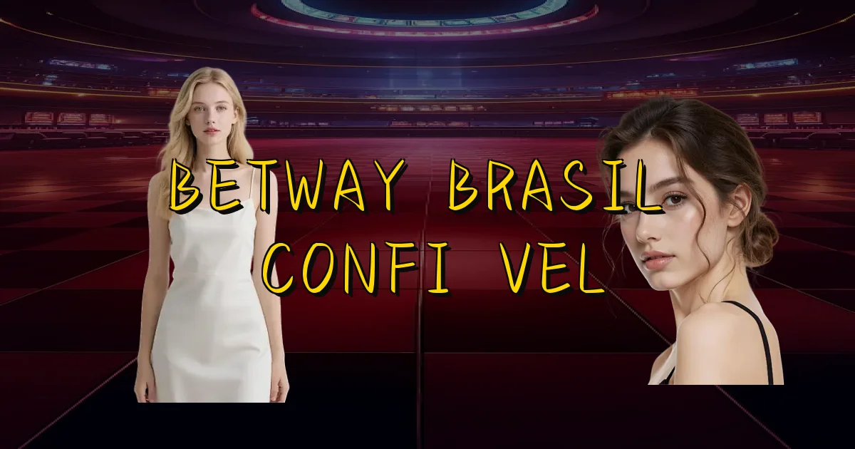 Betway Brasil É Confiável Oficial