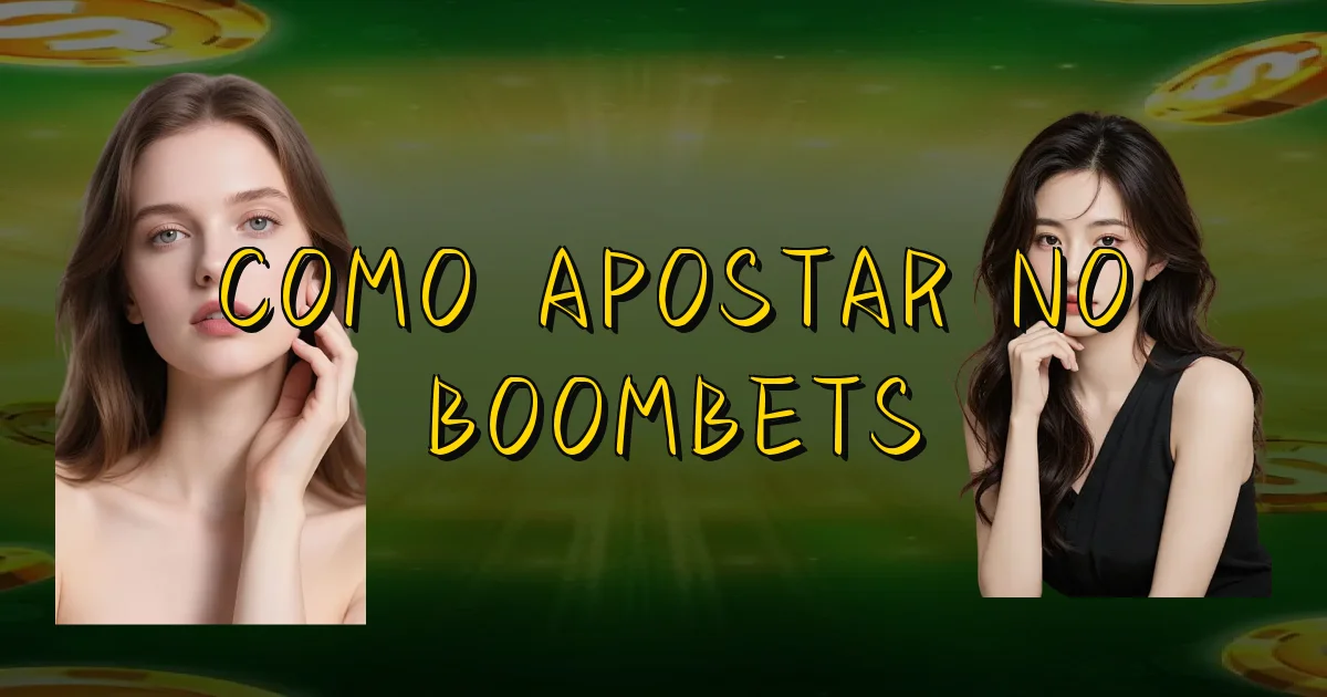 Como Apostar No Boombets Oficial