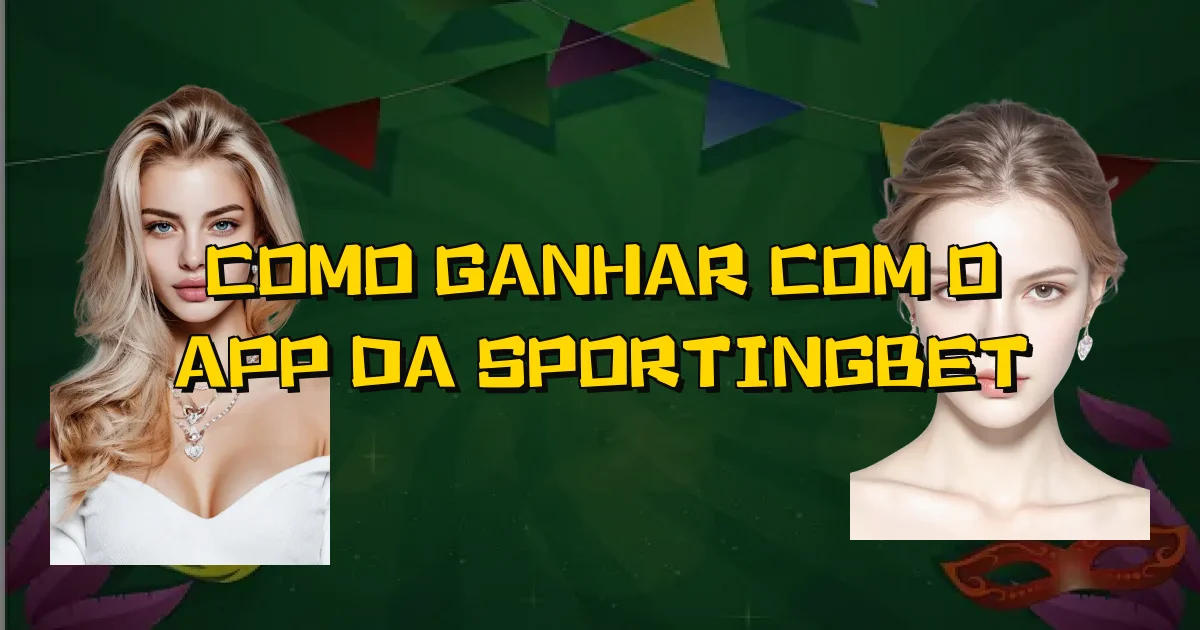 Como Ganhar Com O App Da Sportingbet Oficial