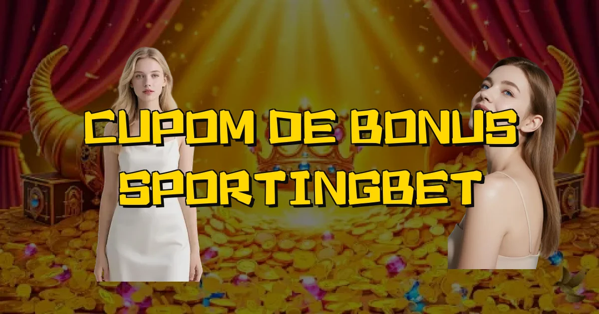 Cupom De Bonus Sportingbet Oficial