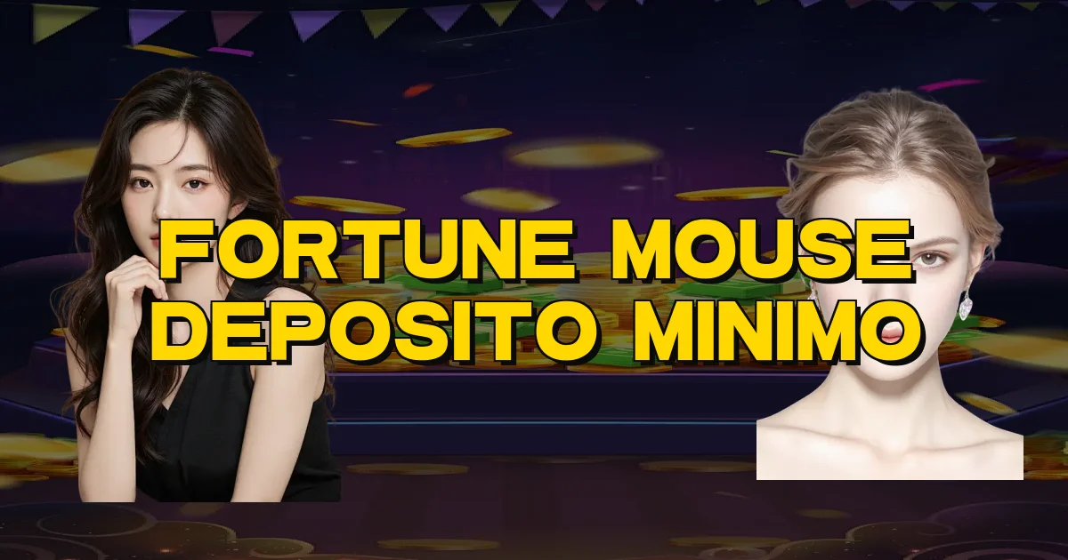 Fortune Mouse Deposito Minimo Oficial