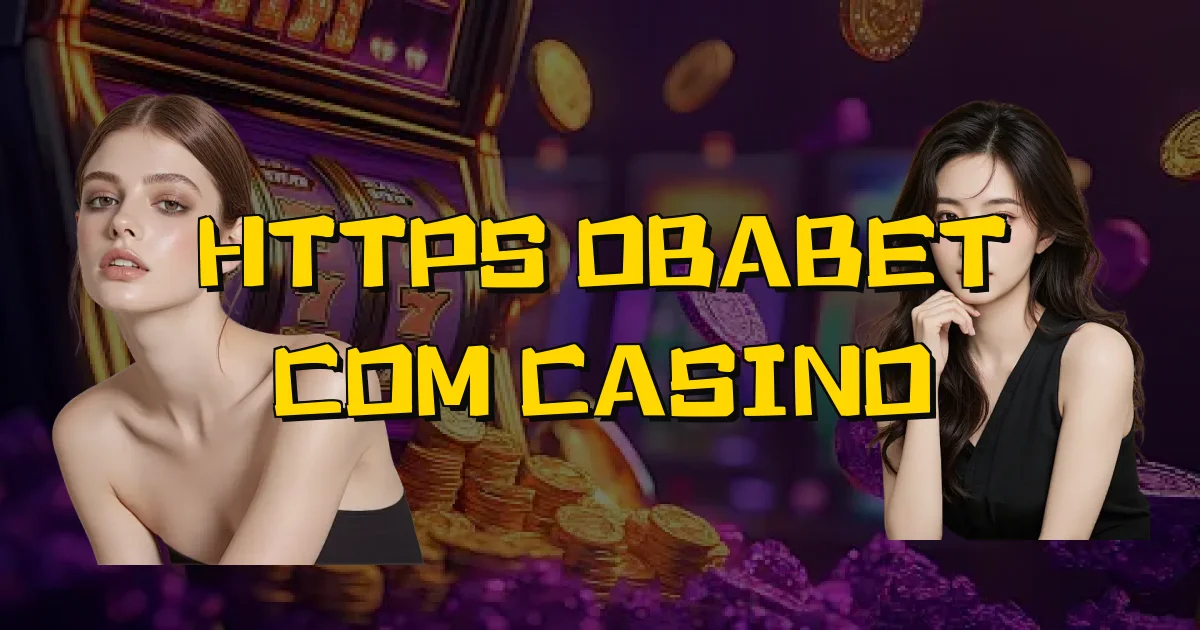 Https Obabet Com Casino Oficial