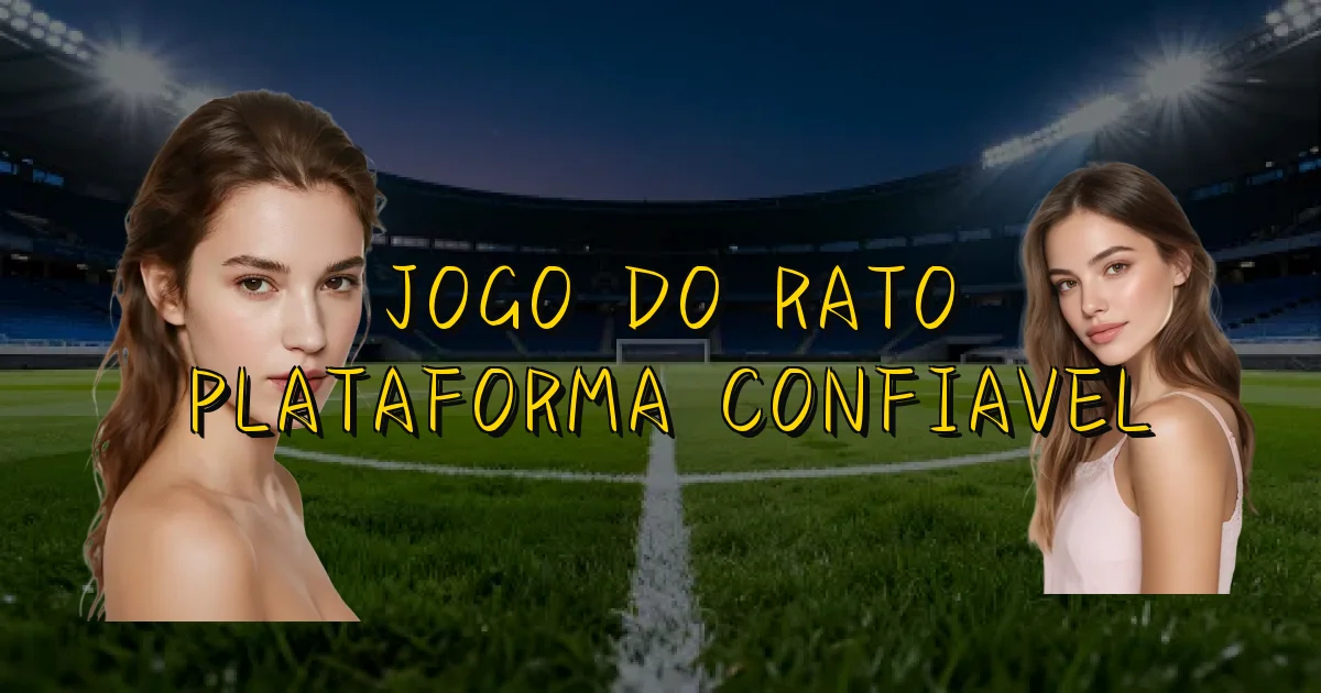 Jogo Do Rato Plataforma Confiavel Oficial