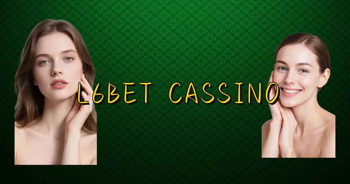 L6Bet Cassino Oficial