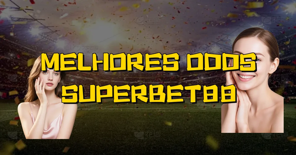 Melhores Odds Superbet88 Oficial