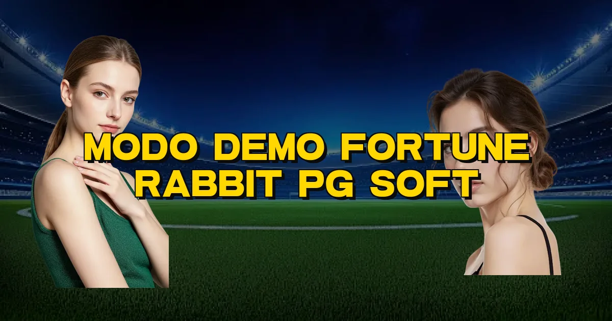 Modo Demo Fortune Rabbit Pg Soft Oficial