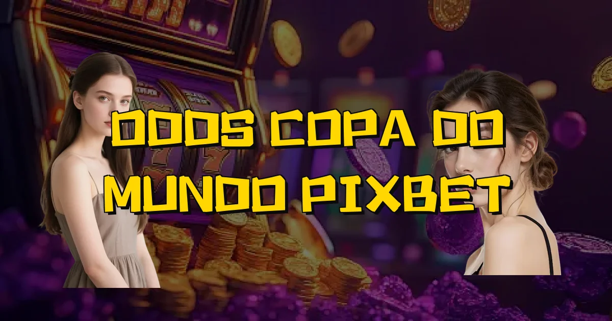 Odds Copa Do Mundo Pixbet Oficial