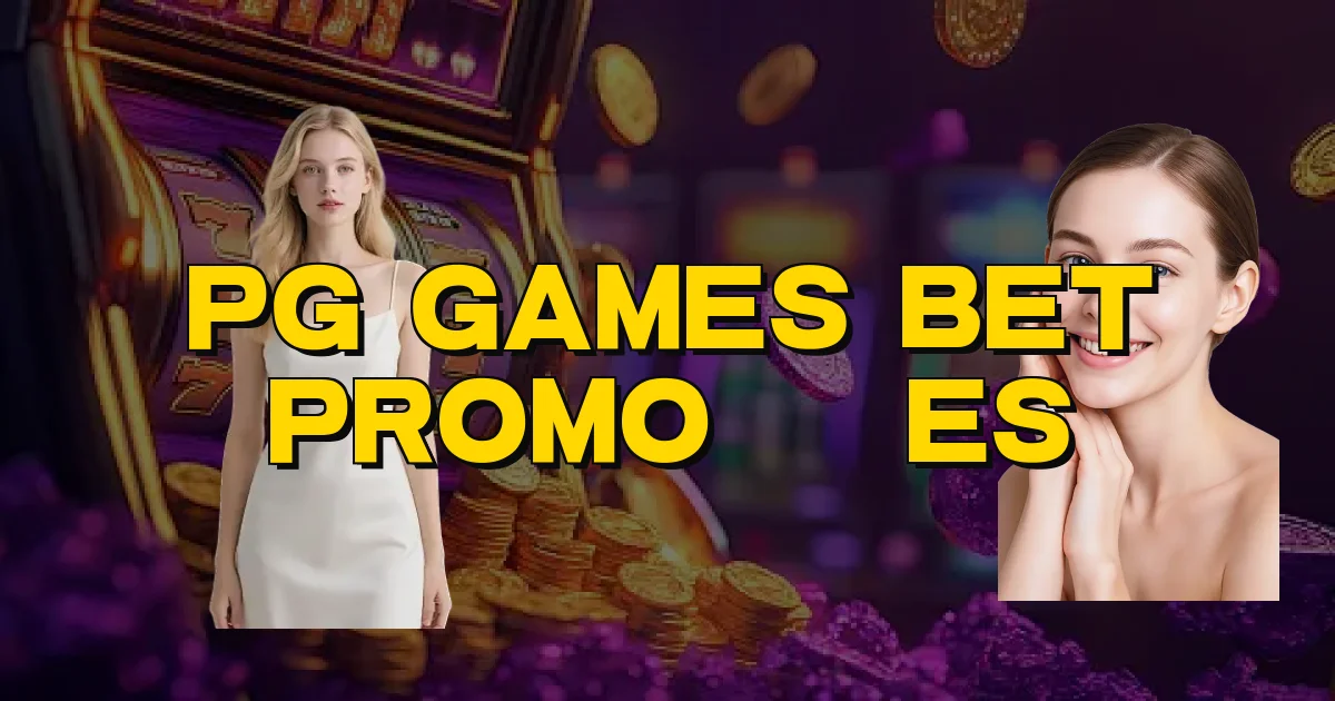 Pg Games Bet Promoções Oficial