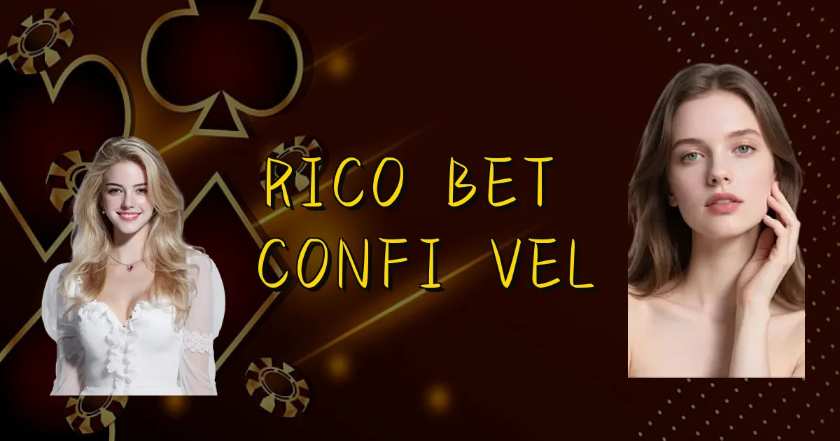 Rico Bet É Confiável Oficial