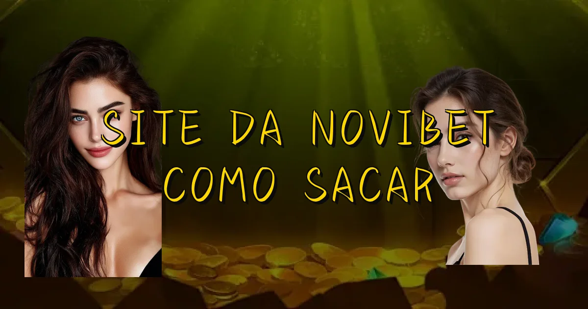 Site Da Novibet Como Sacar Oficial