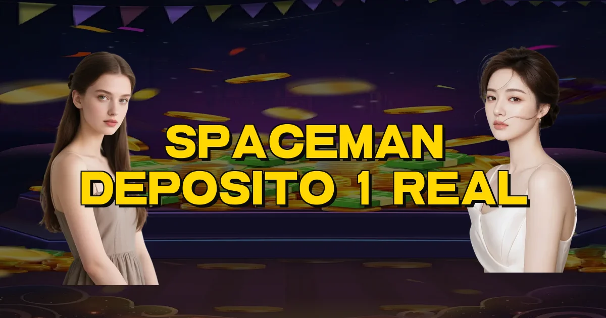 Spaceman Deposito 1 Real Oficial