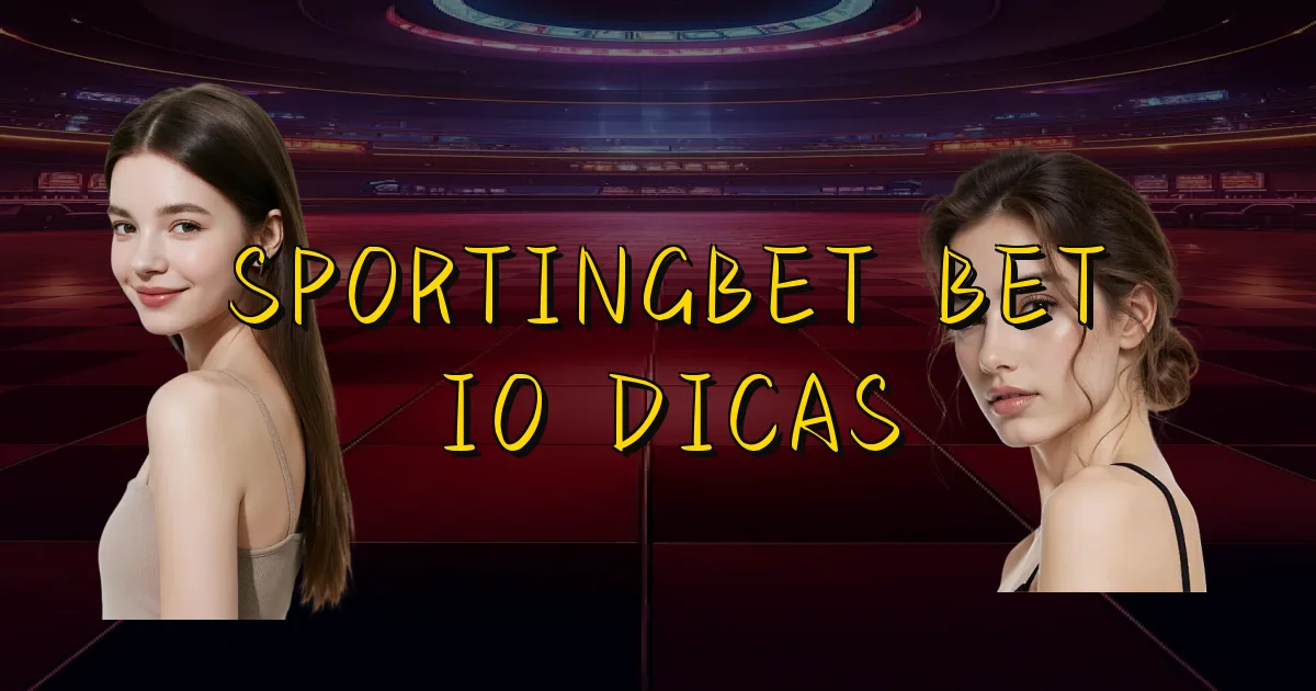 Sportingbet Bet Io Dicas Oficial